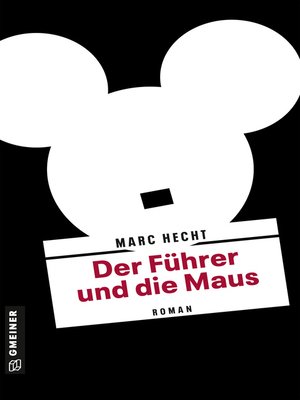 cover image of Der Führer und die Maus